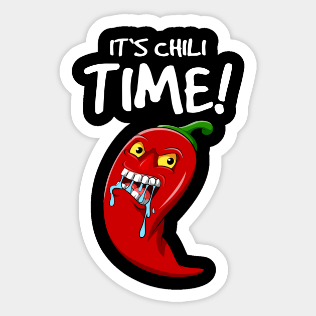 It`s Chili Time I Jalapeno I Chili Chili Sticker TeePublic